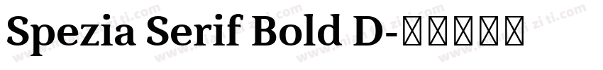 Spezia Serif Bold D字体转换
